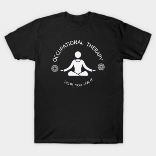 Occupational therapy T-Shirt